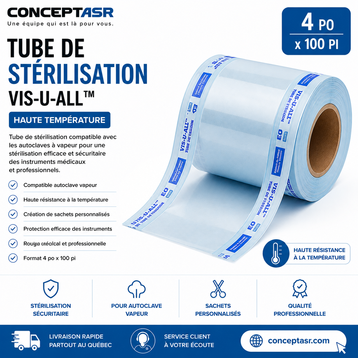 Tube de stérilisation Vis-U-All™ – 4 po x 100 pi